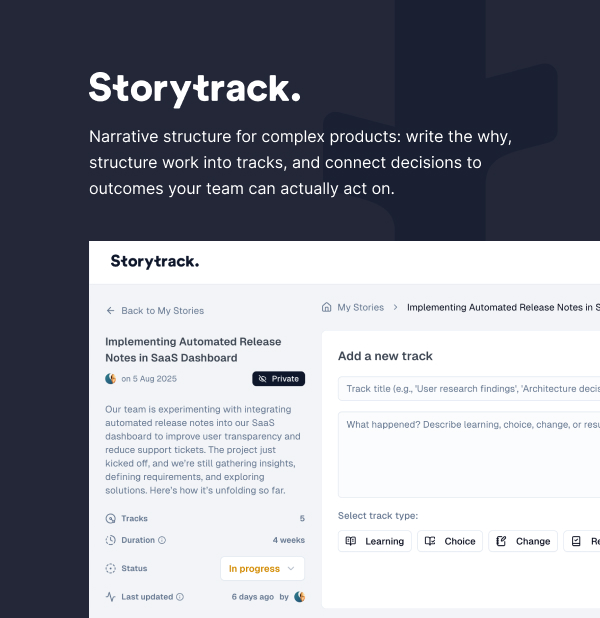 Storytrack - Narrative structure tool for complex products